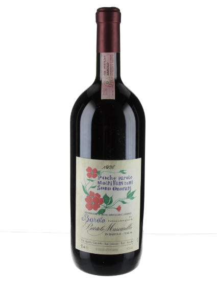 Barolo "Poche parole molti fatti tutti sono onorati"